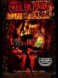 Affiche de Trailer Park of Terror, film à voir en streaming sur Pygargue