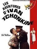 Affiche de Les Aventures d'Ivan Tchonkine, film à voir en streaming sur Pygargue