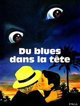 Affiche de Du blues plein la tête, film à voir en streaming sur Pygargue