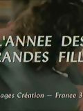 Affiche de L'Année des grandes filles, film à voir en streaming sur Pygargue