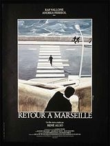 Affiche de Retour à Marseille, film à voir en streaming sur Pygargue