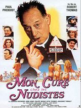 Affiche de Mon curé chez les nudistes, film à voir en streaming sur Pygargue