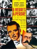 Affiche de Six heures à perdre, film à voir en streaming sur Pygargue