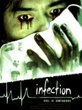 Affiche de Infection, film à voir en streaming sur Pygargue