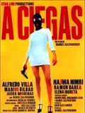 Affiche de A ciegas, film à voir en streaming sur Pygargue