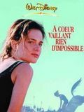 Affiche de A coeur vaillant rien d'impossible, film à voir en streaming sur Pygargue