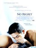Affiche de No Regret, film à voir en streaming sur Pygargue