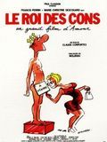 Affiche de Le Roi des cons, film à voir en streaming sur Pygargue