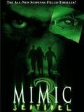 Affiche de Mimic 3: Sentinel, film à voir en streaming sur Pygargue