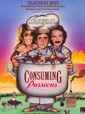 Affiche de Consuming Passions, film à voir en streaming sur Pygargue