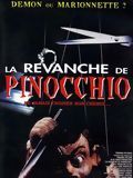 Affiche de La Revanche de Pinocchio, film à voir en streaming sur Pygargue