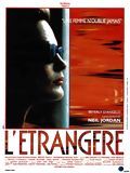 Affiche de L'Etrangere, film à voir en streaming sur Pygargue