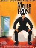 Affiche de Mister Frost, film à voir en streaming sur Pygargue