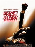 Affiche de Price of glory, film à voir en streaming sur Pygargue