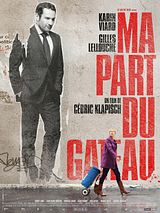 Affiche de Ma part du gâteau, film à voir en streaming sur Pygargue