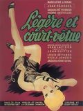 Affiche de Légère et court vêtue, film à voir en streaming sur Pygargue
