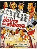 Affiche de La Route du bonheur, film à voir en streaming sur Pygargue