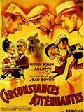 Affiche de Circonstances attenuantes, film à voir en streaming sur Pygargue