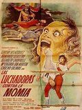 Affiche de Las luchadoras contra la momia, film à voir en streaming sur Pygargue