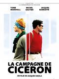 Affiche de La Campagne de Cicéron, film à voir en streaming sur Pygargue