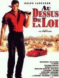 Affiche de Au-dessus de la loi, film à voir en streaming sur Pygargue