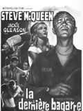 Affiche de La Dernière bagarre, film à voir en streaming sur Pygargue