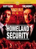 Affiche de Homeland Security, film à voir en streaming sur Pygargue
