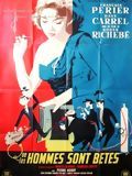 Affiche de Que les hommes sont bêtes !, film à voir en streaming sur Pygargue