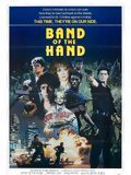 Affiche de Band of the hand, film à voir en streaming sur Pygargue