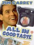 Affiche de All in Good Taste, film à voir en streaming sur Pygargue