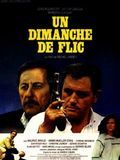 Affiche de Un dimanche de flic, film à voir en streaming sur Pygargue