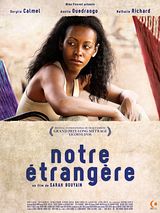 Affiche de Notre Étrangère, film à voir en streaming sur Pygargue