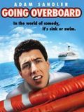 Affiche de Going Overboard, film à voir en streaming sur Pygargue