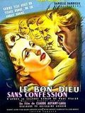 Affiche de Le Bon Dieu sans confession, film à voir en streaming sur Pygargue