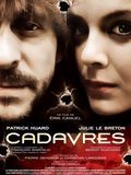 Affiche de Cadavres, film à voir en streaming sur Pygargue