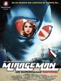 Affiche de Mirageman, film à voir en streaming sur Pygargue
