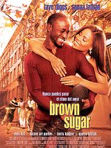 Affiche de Brown Sugar, film à voir en streaming sur Pygargue