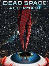 Affiche de Dead Space: Aftermath, film à voir en streaming sur Pygargue