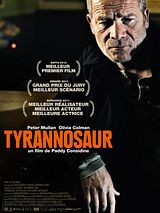 Affiche de Tyrannosaur, film à voir en streaming sur Pygargue