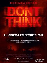 Affiche de The Chemical Brothers: Don't Think, film à voir en streaming sur Pygargue