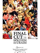 Affiche de Final cut - Hölgyeim és uraim, film à voir en streaming sur Pygargue