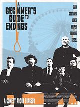 Affiche de A Beginner's Guide to Endings, film à voir en streaming sur Pygargue