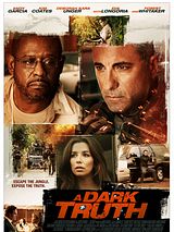 Affiche de A Dark Truth, film à voir en streaming sur Pygargue