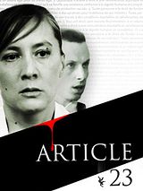 Affiche de Article 23, film à voir en streaming sur Pygargue