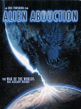 Affiche de Alien Abduction, film à voir en streaming sur Pygargue