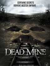 Affiche de Dead Mine, film à voir en streaming sur Pygargue