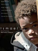 Affiche de Ismael, film à voir en streaming sur Pygargue