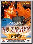 Affiche de Le Temps d'aimer, film à voir en streaming sur Pygargue