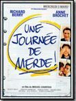 Affiche de Une journée de merde, film à voir en streaming sur Pygargue