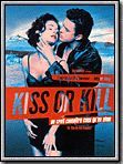 Affiche de Kiss or Kill, film à voir en streaming sur Pygargue